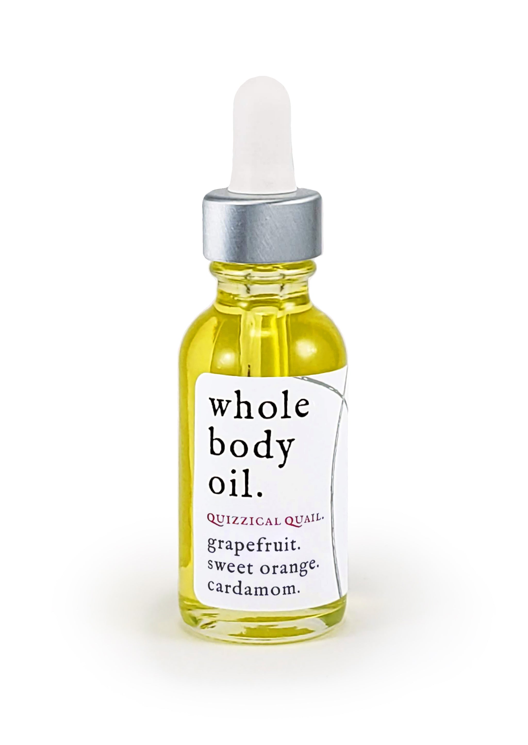 whole body oil ~ quizzical quail.