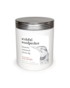 wishful woodpecker ~ soy candle.